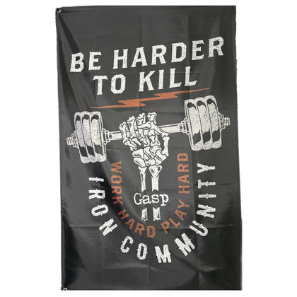 GASP GYM FLAG (Be Harder 2 Kill)